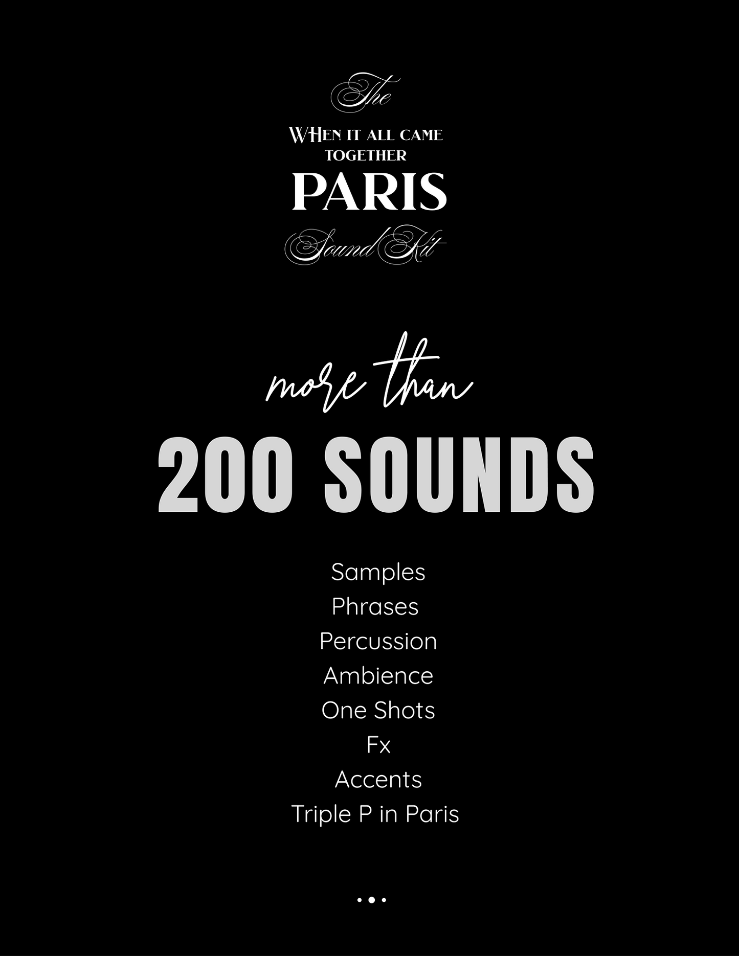 "WHEN IT ALL CAME TOGETHER - PARIS" Sound Kit